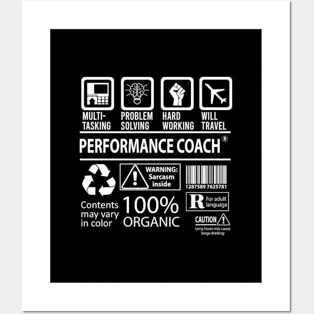 Performance Coach T Shirt - MultiTasking Certified Job Gift Item Tee Wall Art by Aquastal